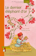 Dernier éléphant d'or (Le)